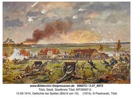 Tilsit, Stadt, Stadtkreis Tilsit   Tilsit, Erster Weltkrieg, russische Besetzung und Befreiung 1914