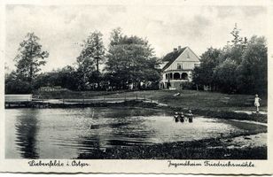 Liebenfelde (Ostpr.), Kreis Labiau Liebenfelde, Jugendheim Friedrichsmühle Либенфельде, молодёжный дом Фридрихсмюле