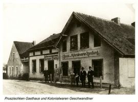 Pruszischken, Kreis Memel Prusischken, Gasthaus und Kolonialwaren Geschwandtner 