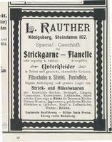 Königsberg (Pr.), Stadtkreis Königsberg Steindamm 107 Königsberg (Pr.), Steindamm, Spezialgeschäft für Strickgarne - Flanelle - Unterkleider, L. Rauther Königsberg, Anzeigen