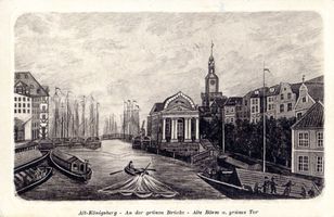 Königsberg (Pr.), Stadtkreis Königsberg Königsberg (Pr.), Grüne Brücke, Alte Börse und grünes Tor Кёнигсберг (Пр.), Зелёный мост, Старая биржа и Зелёные ворота