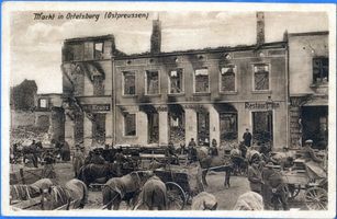 Ortelsburg, Stadt, Kreis Ortelsburg Ortelsburg, Markttreiben in der zerstörten Stadt V Erster Weltkrieg