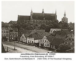 Frauenburg, Kreis Braunsberg  Frauenburg, Dom
