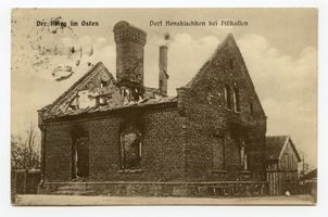 Hensken, Kreis Schloßberg Henskischken, Dorf bei Pillkallen, Zerstörungen Erster Weltkrieg