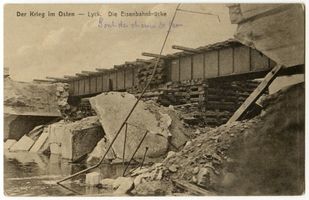 Lyck, Stadt, Kreis Lyck Lyck, Kriegszerstörungen, Eisenbahnbrücke III Erster Weltkrieg