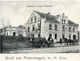 Petershagen, Kreis Preußisch Eylau Petershagen, Gastwirtschaft Julius Steinau 