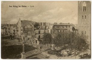 Lyck, Stadt, Kreis Lyck Lyck, Kriegszerstörungen IV Erster Weltkrieg