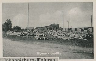 Königstal, Kreis Johannisburg Königstal, Sägewerk Jaedtke 