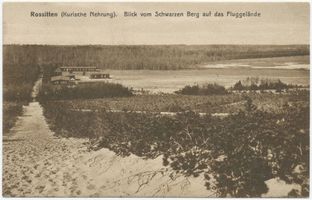Rossitten Kr. Samland, Kreis Samland Rossitten Kr. Samland, Segelfliegerschule, Blick vom Schwarzen Berg auf das Fluggelände Rossitten Kr. Samland, Segelfliegerschule