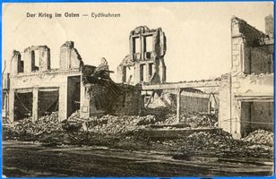 Eydtkau, Kreis Ebenrode Eydtkuhnen, Zerstörte Häuser V Eydtkuhnen, 1. Weltkrieg