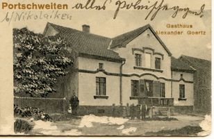 Portschweiten, Kreis Stuhm Portschweiten, Gasthaus Alexander Goertz Портшвайтен, трактир Александра Гёрца
