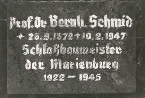 Marienburg, Westpr., Kreis Marienburg Marienburg i. Westpr., Gedenktafel Prof. Dr. Bernhard Schmidt, letzter Schloßbaumeister 