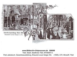 Tilsit, Stadt, Stadtkreis Tilsit   Tilsit, Park Jakobsruh, Gewerbeausstellung 1905