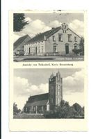 Tolksdorf Kr. Braunsberg, Kreis Braunsberg Tolksdorf Kr. Braunsberg, Gasthaus August Tolksdorf, Kirche Тольксдорф, крейс Браунсберг, трактир Августа Тольксдорфа, церковь