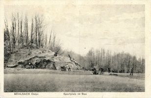 Mehlsack, Stadt, Kreis Braunsberg Mehlsack, Sportplatz im Bau Мельзак, спортивная площадка в строительстве