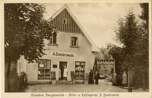 Georgenswalde, Kreis Samland Georgenswalde, Milch- und Kaffeegarten A. Dombrowski 