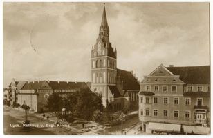 Lyck, Stadt, Kreis Lyck Lyck, Rathaus und Evangelische Kirche Лык, ратуша и евангелическая церковь