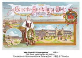 Tilsit, Stadt, Stadtkreis Tilsit   Tilsit, Park Jakobsruh, Gewerbeausstellung 1905
