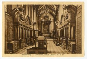 Frauenburg, Kreis Braunsberg Frauenburg, Domkirche, Hoher Chor von West nach Ost Frauenburg, Dom