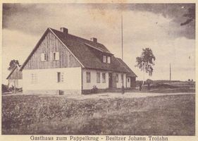 Pappelheim, Kreis Johannisburg Pappelheim, Gasthaus zum Pappelkrug Паппельхайм, трактир «Тополевая корчма»
