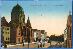 Königsberg (Pr.), Stadtkreis Königsberg Lindenmarkt Königsberg (Pr.), Lindenmarkt mit Synagoge II Кёнигсберг (Пр.), Липовый рынок с синагогой, II