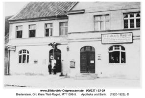 Breitenstein (Ostpr.), Ort, Kreis Tilsit-Ragnit  Брайтенштайн, аптека и банк
