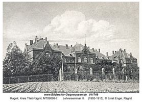 Ragnit, Kreis Tilsit-Ragnit  Ragnit, Lehrerseminar