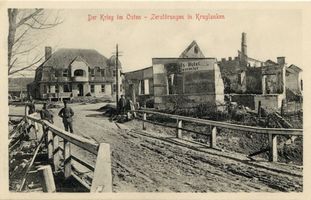 Kruglanken, Kreis Angerburg Kruglanken, Kriegszerstörungen II Erster Weltkrieg