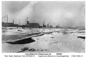Tilsit, Stadt, Stadtkreis Tilsit  Tilsit, Industriegelände an der Memel östlich der Eisenbahnbrücke