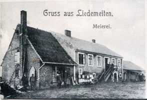 Gerhardsweide, Kreis Elchniederung Liedemeiten, Meierei 