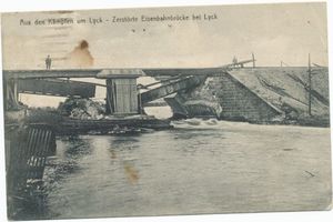 Lyck, Stadt, Kreis Lyck Lyck, Kriegszerstörungen Eisenbahnbrücke Erster Weltkrieg