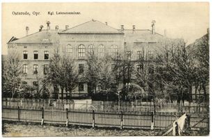 Osterode (Ostpr.), Kreis Osterode Osterode (Ostpr.), Königliches Lehrerseminar Остероде (Вост. Пруссия), королевская учительская семинария