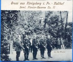 Königsberg (Pr.), Stadtkreis Königsberg Königsberg, Kalthof, Saml. Pionier-Kaserne Nr. 18, An der Wache Königsberg, Kasernen, Militärisches