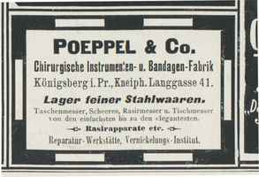 Königsberg (Pr.), Stadtkreis Königsberg Kneiph. Langgasse 41 Königsberg (Pr.), Kneiph. Langgasse, Chirurgische Instrumenten- und Bandagen Fabrik, Poeppel & Co. Königsberg, Anzeigen