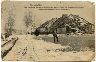 Klein Upalten, Kreis Lötzen Klein Upalten, Kriegszerstörungen Кляйн-Упальтен, военные разрушения