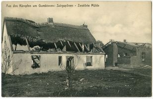 Amtshagen, Kreis Gumbinnen Szirgupönen, Zerstörte Mühle Erster Weltkrieg