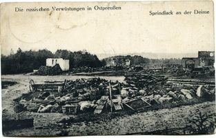 Sprindlack, Kreis Wehlau Sprindlack an der Deime, Kriegszerstörungen Erster Weltkrieg