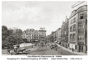 Königsberg (Pr.), Stadtkreis Königsberg Kaiser-Wilhelm-Platz