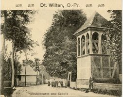 Deutsch Wilten, Kreis Bartenstein Deutsch Wilten, Glockenturm und Schule 