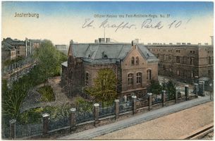 Insterburg, Stadt, Stadtkreis Insterburg Insterburg, Offizierskasino des Feld-Artillerie-Regts. Nr. 37 II Insterburg, Kasernen