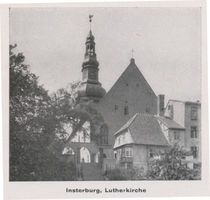 Insterburg, Stadt, Stadtkreis Insterburg Insterburg, Lutherkirche III Инстербург, церковь Лютера, III