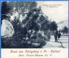 Königsberg (Pr.), Stadtkreis Königsberg Königsberg, Kalthof, Saml. Pionier-Kaserne Nr. 18, Eingang Königsberg, Kasernen, Militärisches