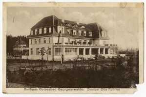 Georgenswalde, Kreis Samland Georgenswalde, Kurhaus, Besitzer Otto Kuhnke 