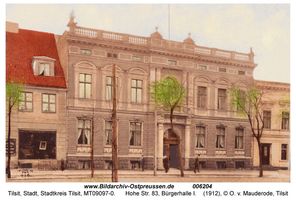 Tilsit, Stadt, Stadtkreis Tilsit Hohe Straße 83  Tilsit, Bürgerhalle (Hohe Str. 83)