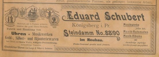 Königsberg (Pr.), Stadtkreis Königsberg Steindamm 88-90 Königsberg (Pr.), Steindamm, Uhren_und_Musikwerke, Eduard Schubert Königsberg, Anzeigen