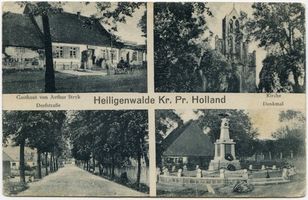 Heiligenwalde Kr. Preußisch Holland, Kreis Preußisch Holland Heiligenwalde Kr. Preußisch Holland, Gasthaus, Kirche, Dorfstraße und Denkmal Хайлигенвальде, район Прёйшиш-Холланд, трактир, церковь, Дорфштрассе и памятник