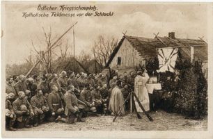  Ostpreußen, Östlicher Kriegsschauplatz - Katholische Feldmesse vor der Schlacht Восточная Пруссия, восточный театр военных действий — католическая полевая месса перед битвой