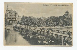 Königsberg (Pr.), Stadtkreis Königsberg Königsberg, Neue Schloßteichbrücke Königsberg, Schloßteich
