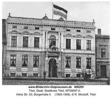 Tilsit, Stadt, Stadtkreis Tilsit Hohe Straße 83  Tilsit, Bürgerhalle (Hohe Str. 83)