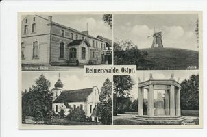 Reimerswalde, Kreis Heilsberg Reimerswalde, Gasthaus, Mühle, Kirche, Denkmal Раймерсвальде, трактир, мельница, церковь, памятник